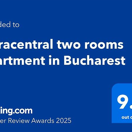 Ultracentral Two Rooms Apartment In Bukarest Kültér fotó